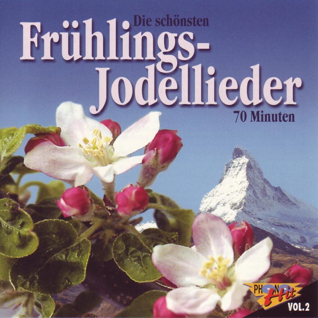 Frühlings-Jodellieder Vol. 2 – Phono-schop.ch