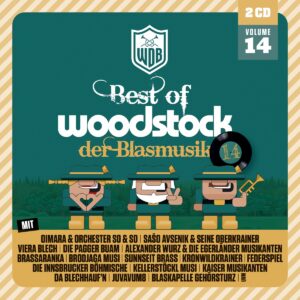 Woodstock der Blasmusik - Vol. 14